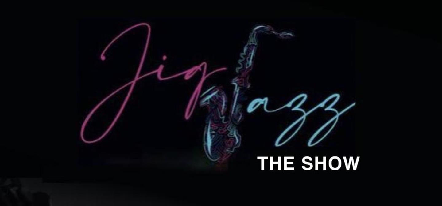 JigJazz The Show